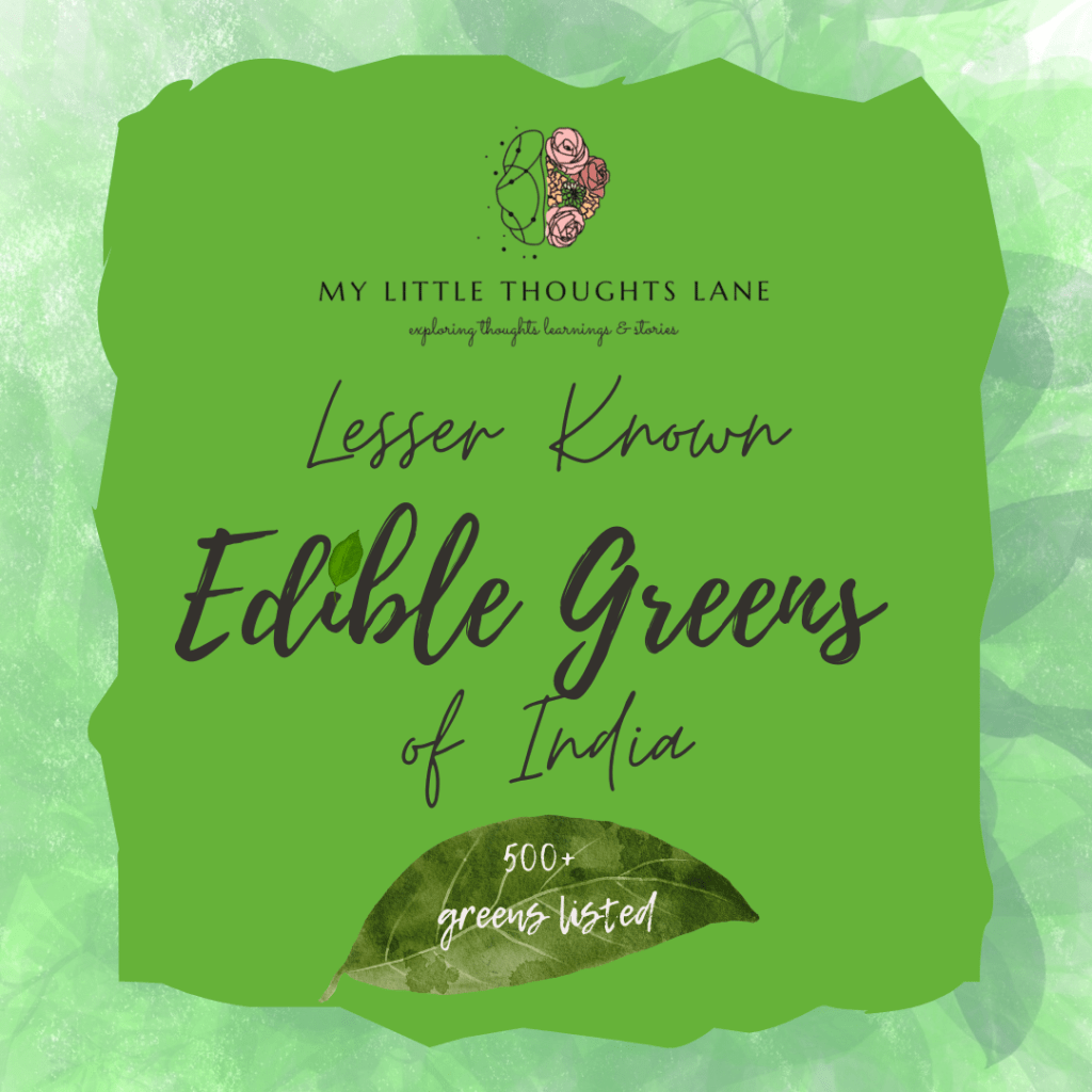 Green Delights: The Lesser Known Edible Wild Plants of India(500+ plants)